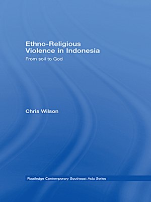 cover image of Ethno-Religious Violence in Indonesia